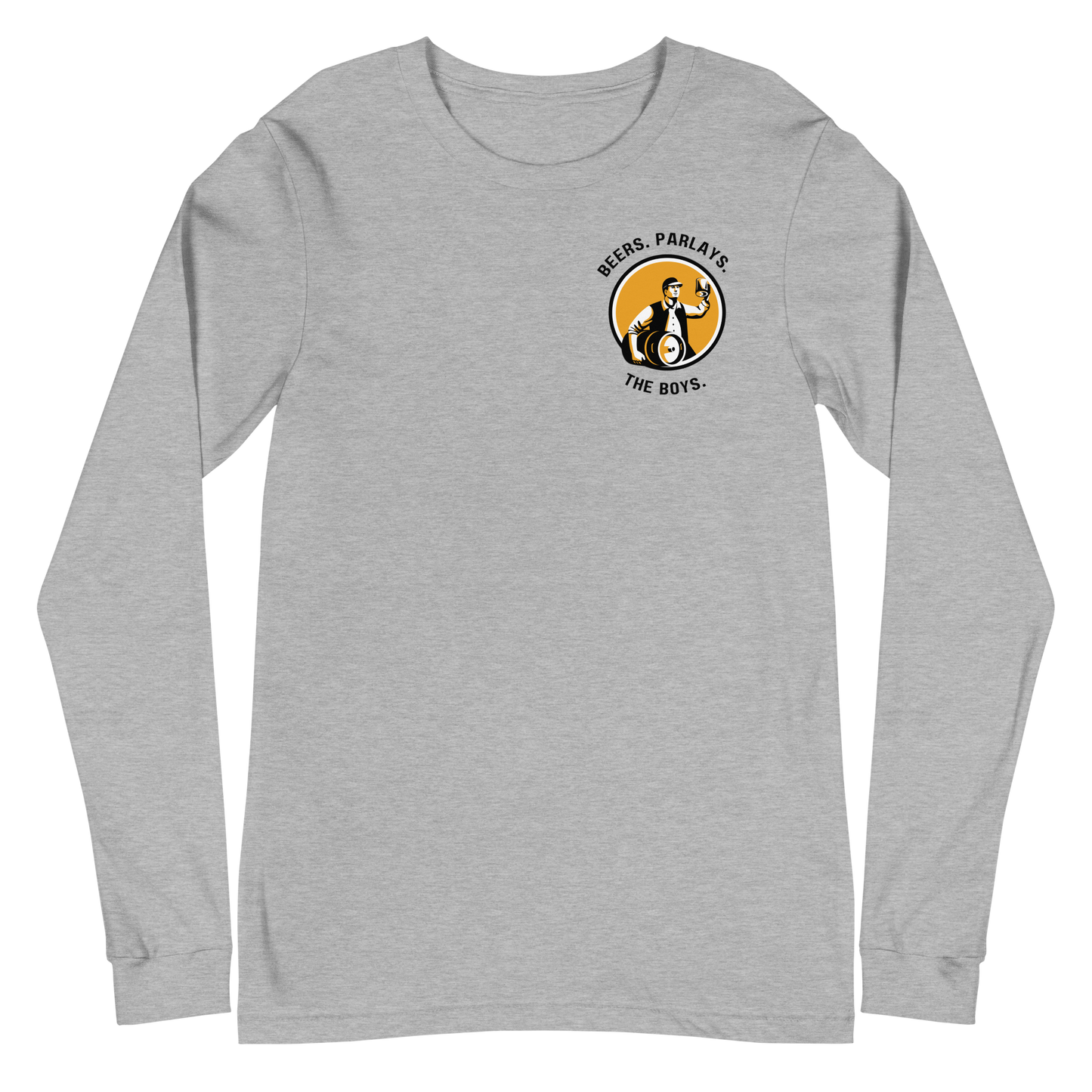 Beers, Parlays, The Boys Long Sleeve T-Shirt