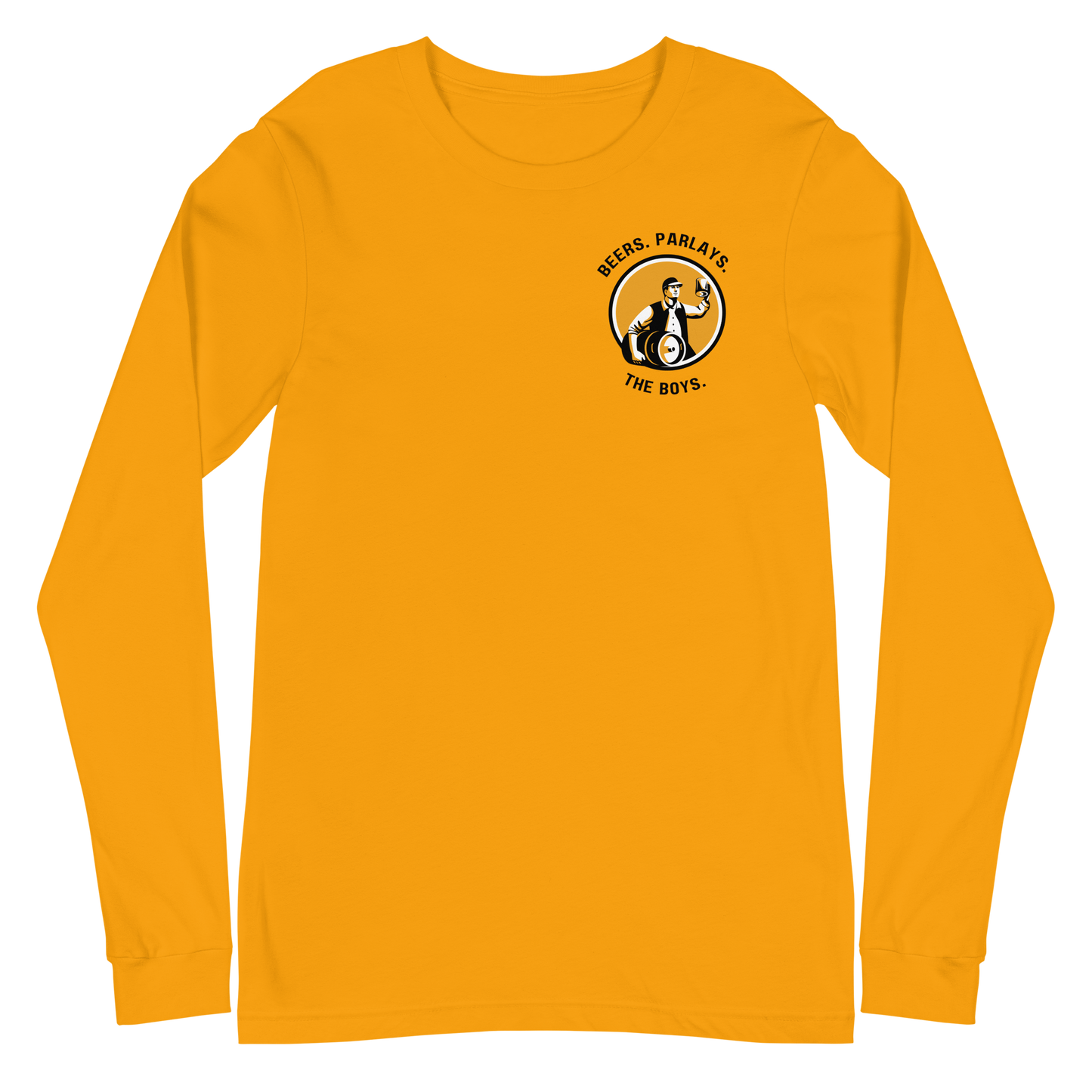 Beers, Parlays, The Boys Long Sleeve T-Shirt
