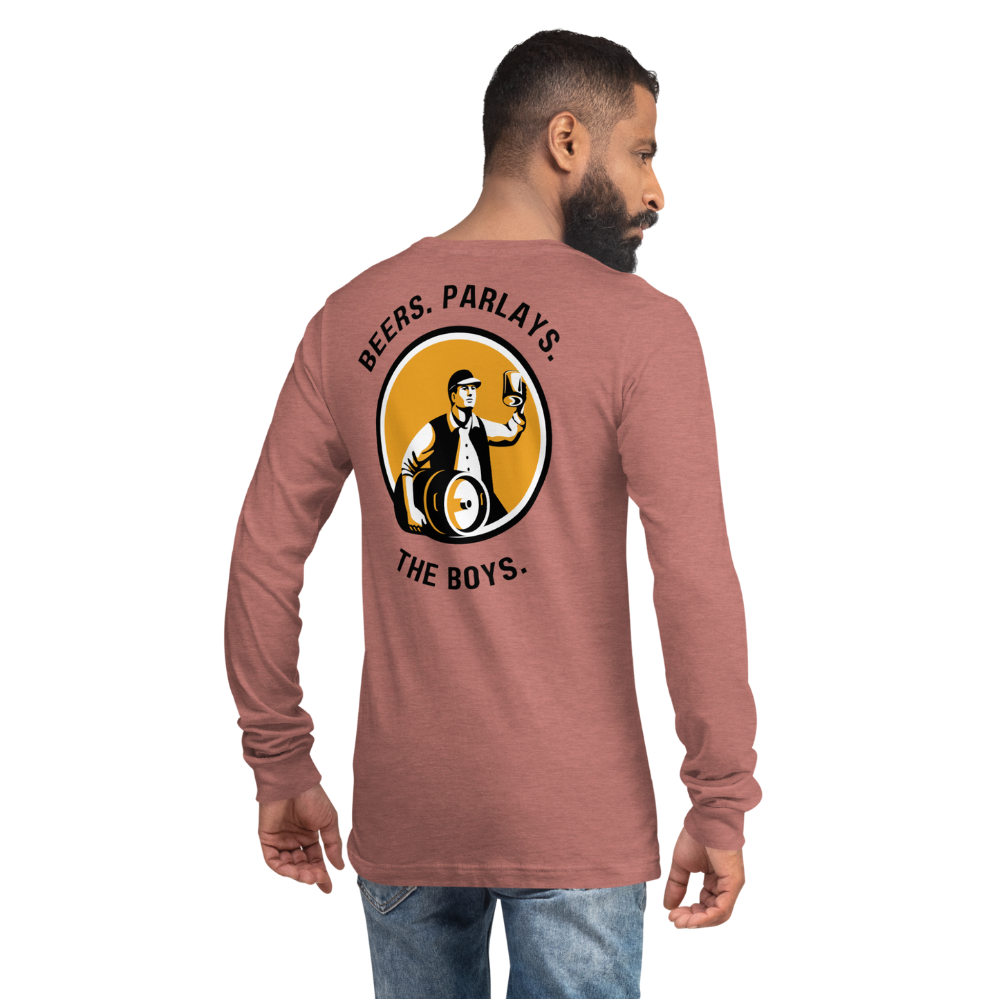Beers, Parlays, The Boys Long Sleeve T-Shirt