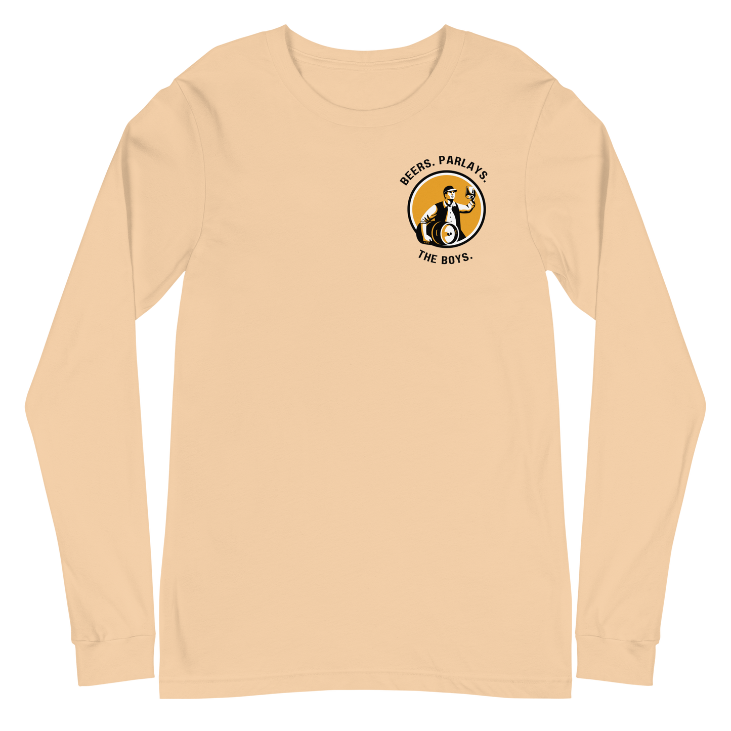 Beers, Parlays, The Boys Long Sleeve T-Shirt