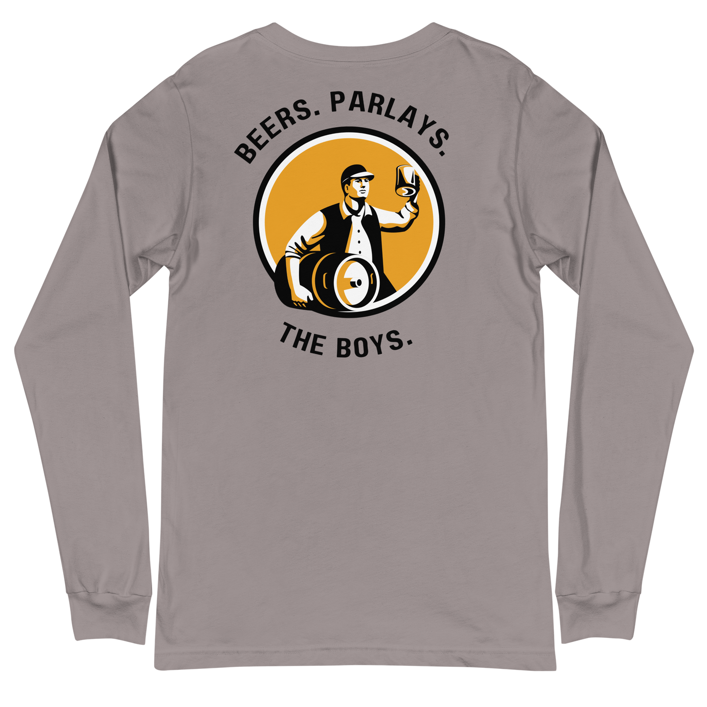 Beers, Parlays, The Boys Long Sleeve T-Shirt