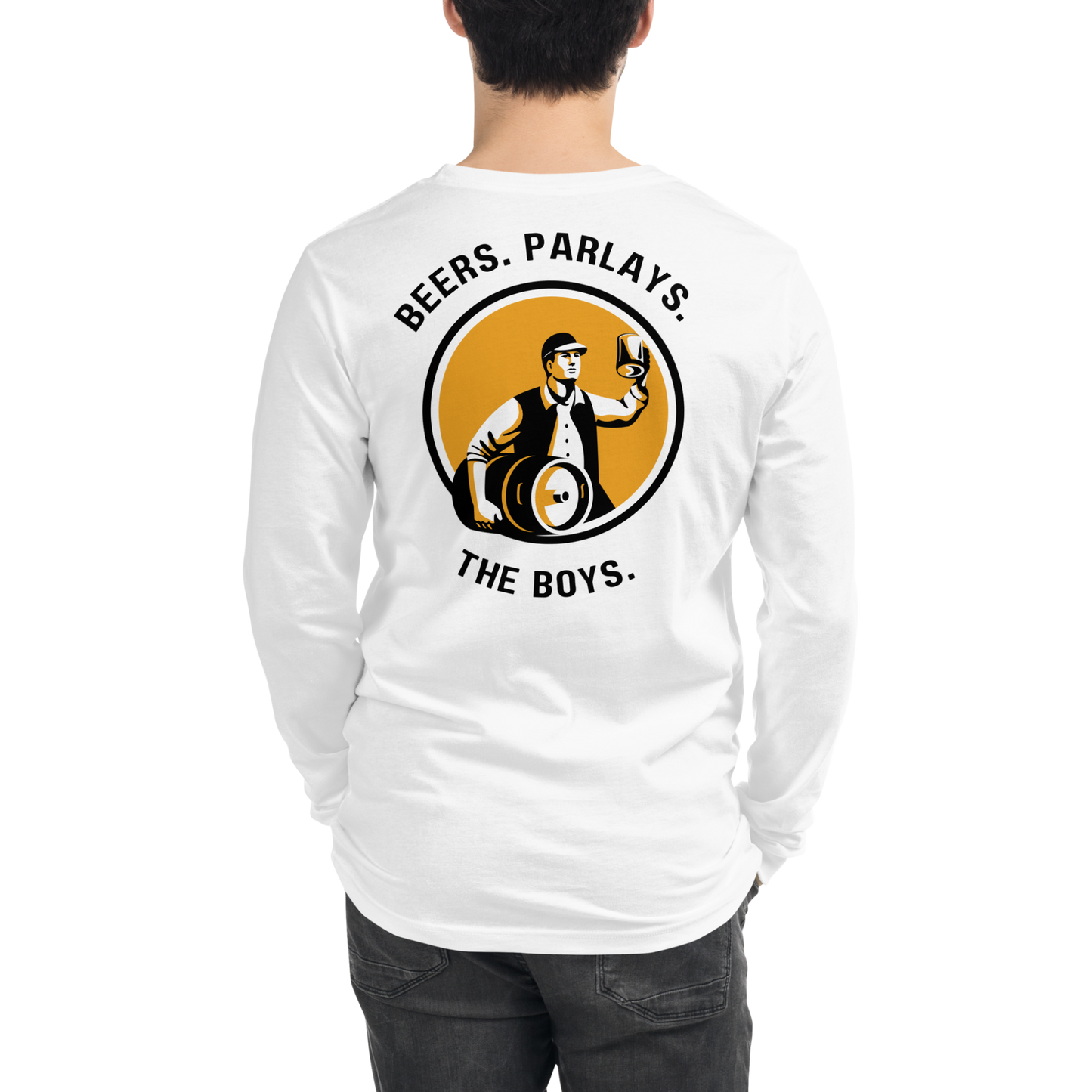Beers, Parlays, The Boys Long Sleeve T-Shirt