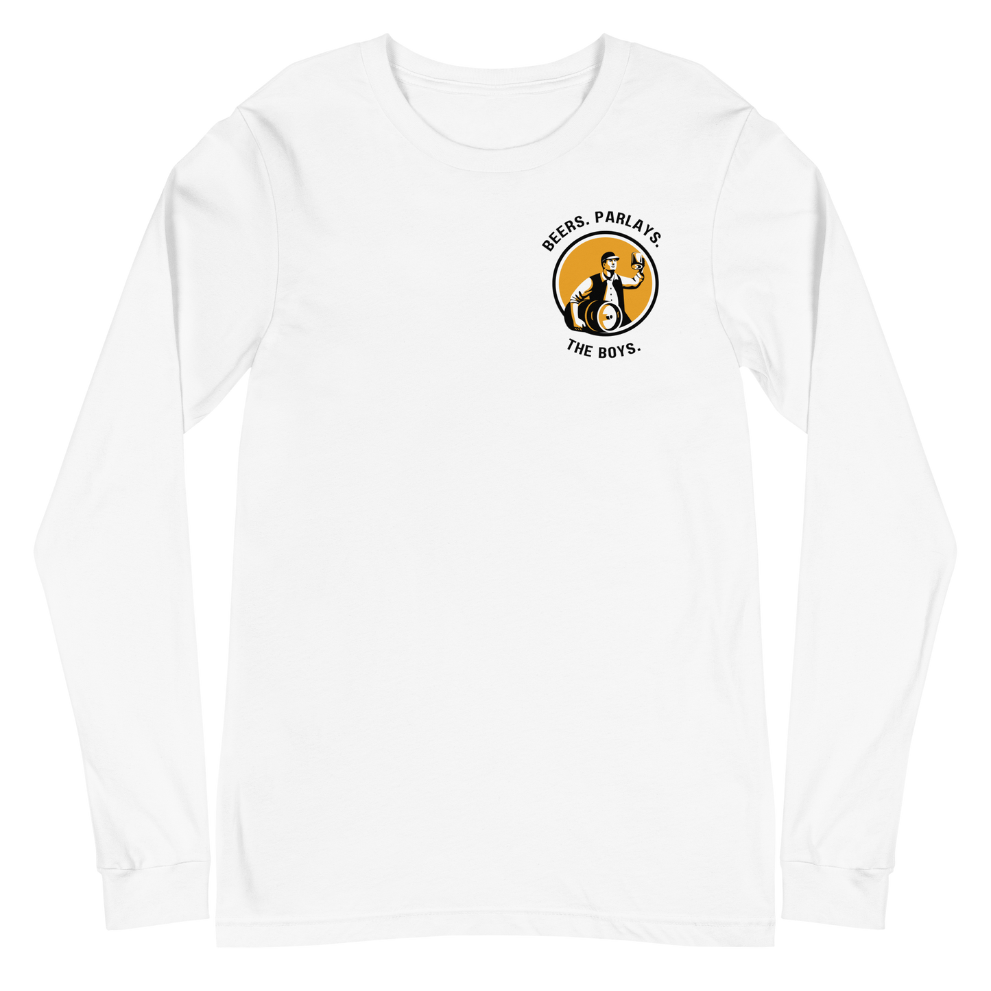 Beers, Parlays, The Boys Long Sleeve T-Shirt