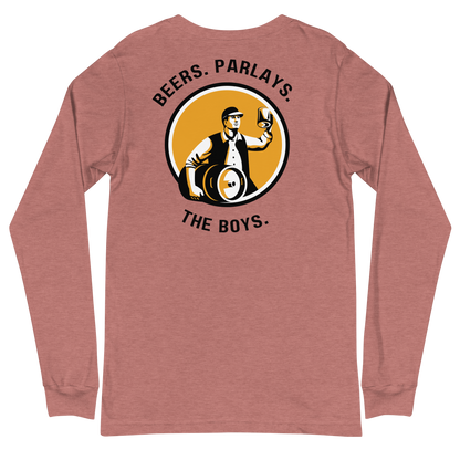 Beers, Parlays, The Boys Long Sleeve T-Shirt